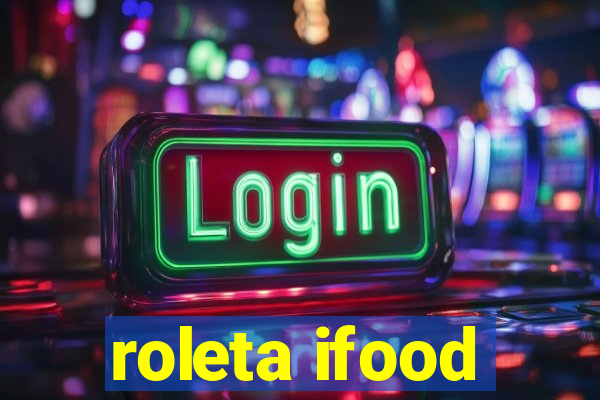 roleta ifood